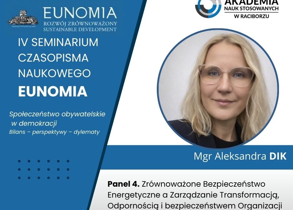 Transformacja energetyczna to nie tylko technologia. Seminarium EUNOMIA w Raciborzu